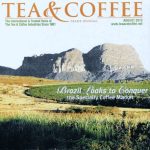 Tea & Coffee Magazine releases outstanding story about Brazil’s Specialty Coffee engagement by “Maya Walengreen”