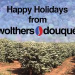 Happy Holidays from Wolthers Douque